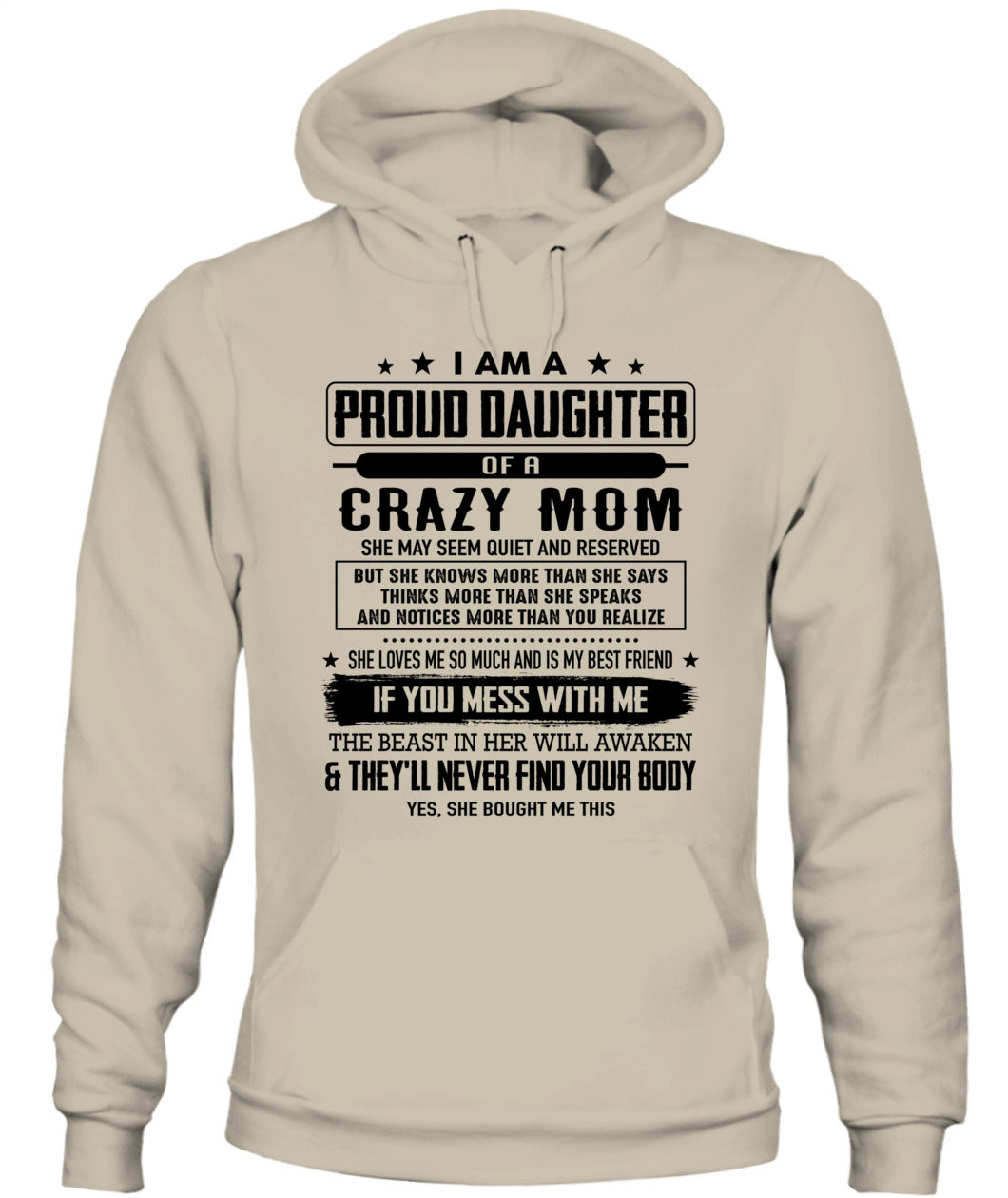 I AM A PROUD DAUGHTER OF A CRAZY MOM 00