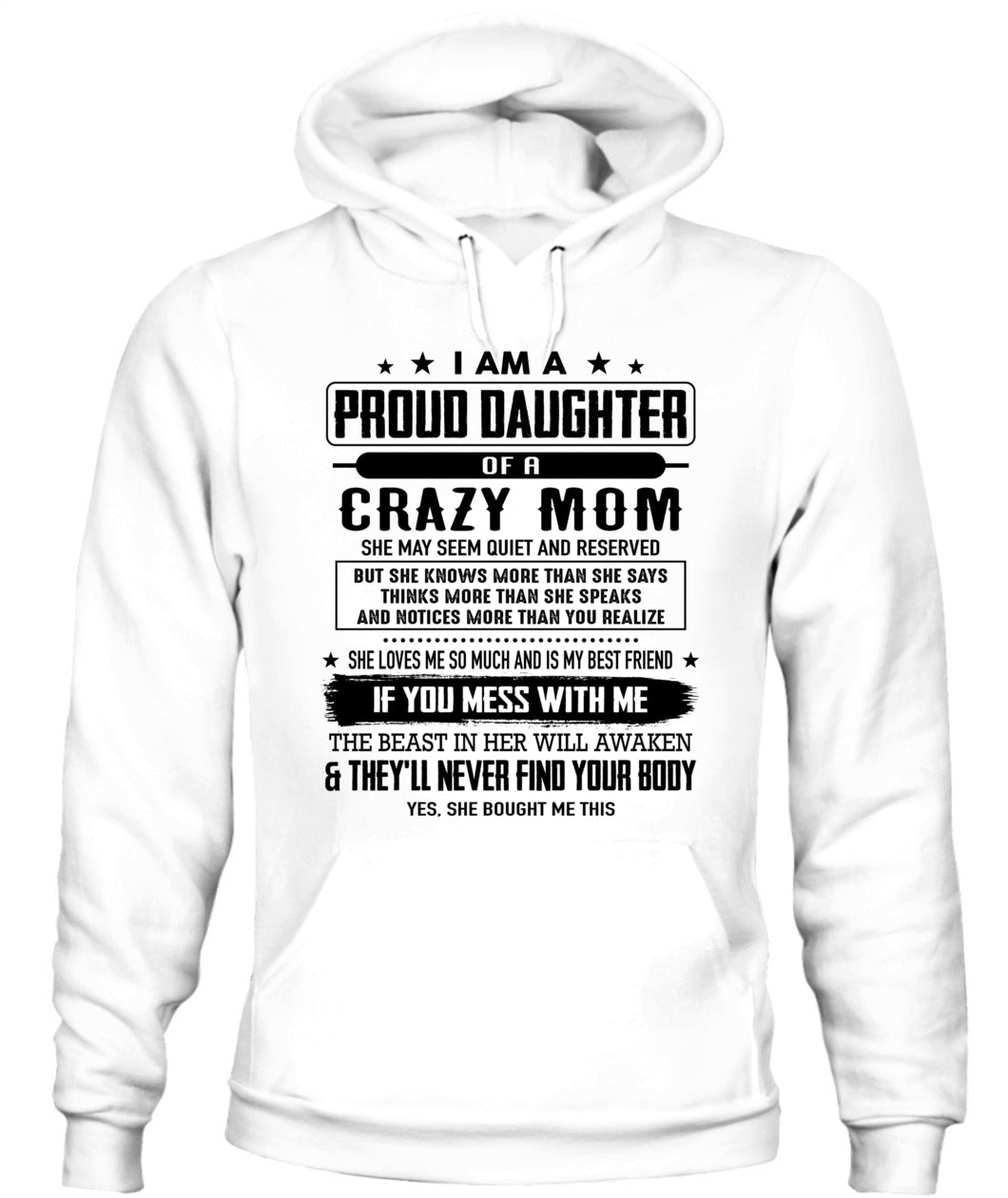 I AM A PROUD DAUGHTER OF A CRAZY MOM 00